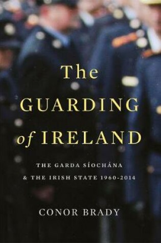 Cover of The Guarding of Ireland