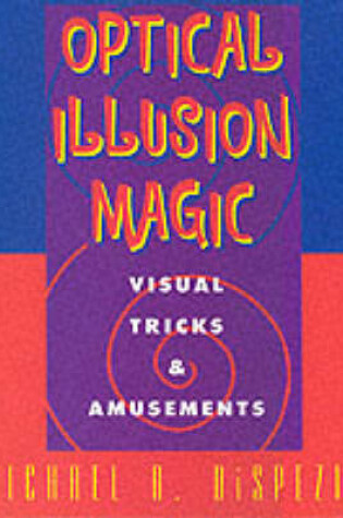 Cover of Optical Illusion Magic
