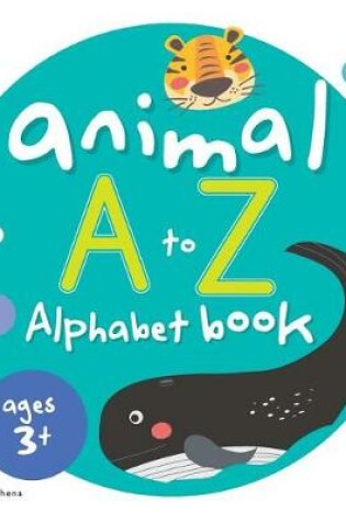 Cover of Animal A to Z Alphabet Book