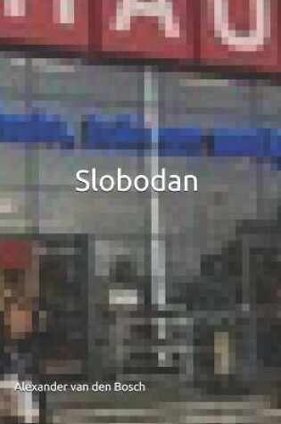 Cover of Slobodan