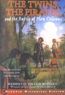 Book cover for Twins, the Pirates, and the Battle of New Orleans