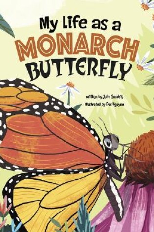 Cover of My Life as a Monarch Butterfly