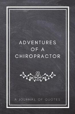 Book cover for Adventures of A Chiropractor