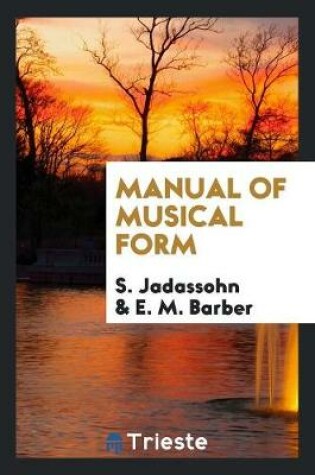 Cover of Manual of Musical Form