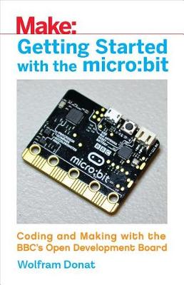 Cover of Getting Started with the Micro: Bit