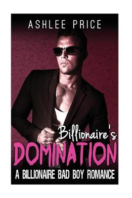 Book cover for Billionaire's Domination