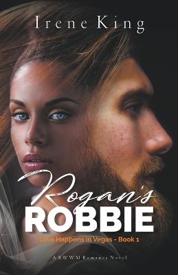 Book cover for Rogan's Robbie