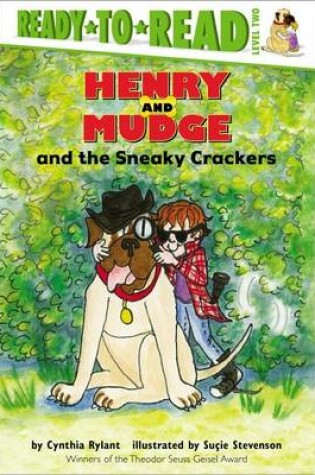 Cover of Henry and Mudge and the Sneaky Crackers