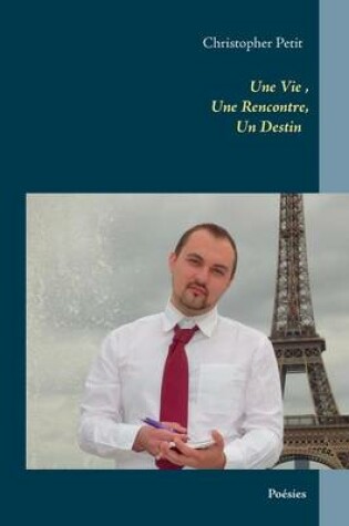 Cover of Une Vie Une Rencontre Un Destin