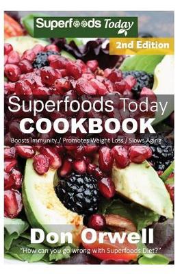 Cover of Superfoods Today Cookbook