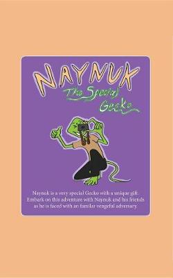 Book cover for Naynuk the Special Gecko