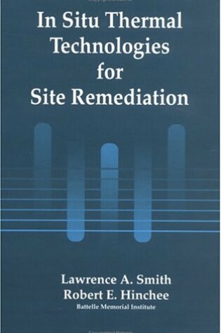 Cover of In Situ Thermal Technologies for Site Remediation