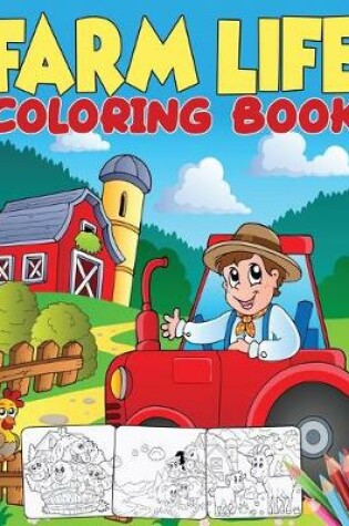 Cover of Farm Life Coloring Book
