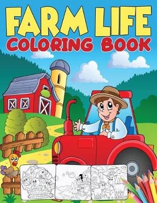 Book cover for Farm Life Coloring Book