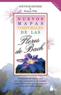 Book cover for Nuevos Mapas Corporales Con Las Flores de Bach