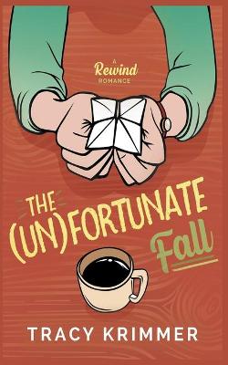 Book cover for The (Un)fortunate Fall