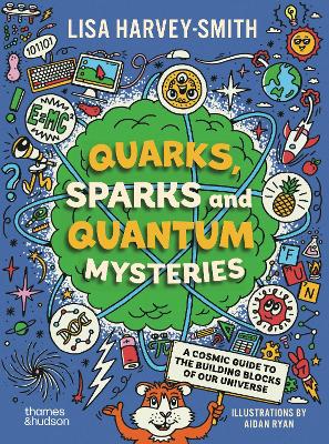 Book cover for Quarks, Sparks and Quantum Mysteries