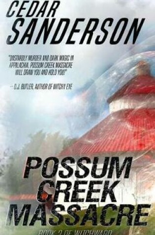 Cover of Possum Creek Massacre