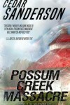 Book cover for Possum Creek Massacre