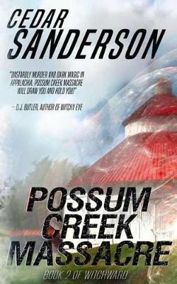 Book cover for Possum Creek Massacre