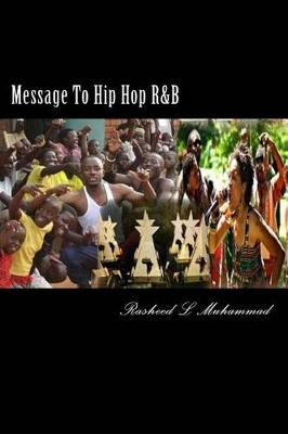 Book cover for Message To Hip Hop R&B