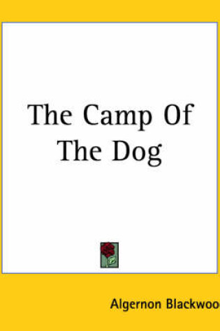 Cover of The Camp Of The Dog