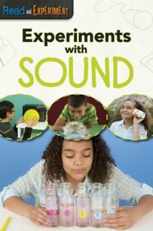 Cover of Experiments with Sound