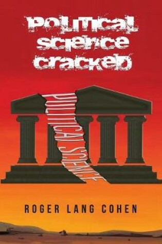 Cover of Political Science Cracked