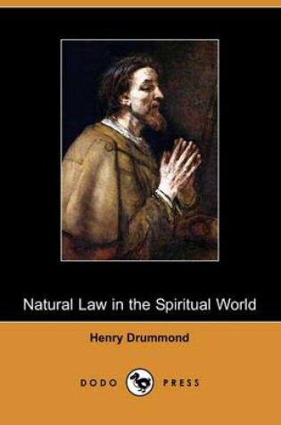 Cover of Natural Law in the Spiritual World (Dodo Press)