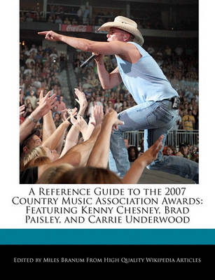 Book cover for A Reference Guide to the 2007 Country Music Association Awards