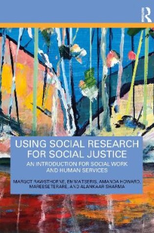 Cover of Using Social Research for Social Justice