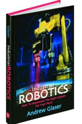 Cover of Industrial Robotics