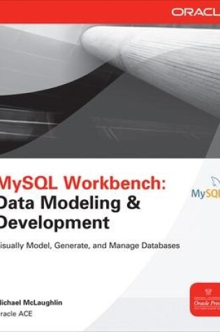 Cover of MySQL Workbench: Data Modeling & Development