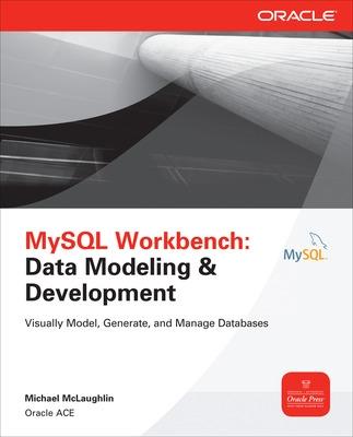 Cover of MySQL Workbench: Data Modeling & Development
