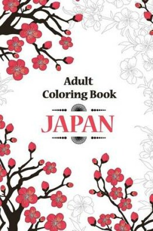 Cover of Adult Coloring Book: Japan