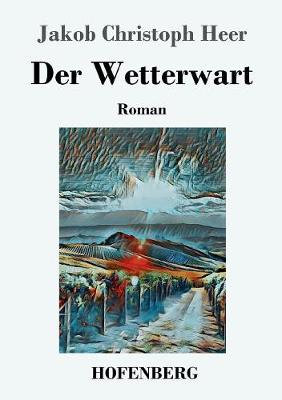 Book cover for Der Wetterwart