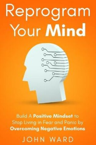 Cover of Reprogram Your Mind