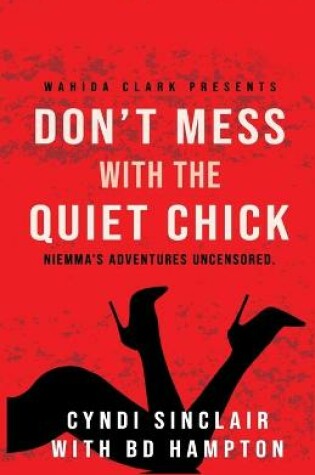 Cover of Don't Mess with the Quiet Chick