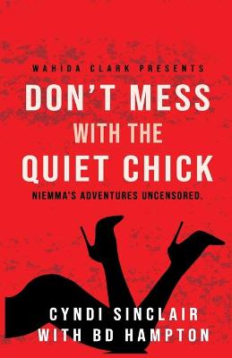 Book cover for Don't Mess with the Quiet Chick
