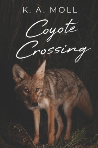 Cover of Coyote Crossing