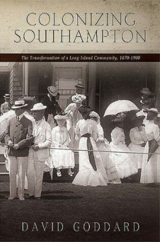 Cover of Colonizing Southampton