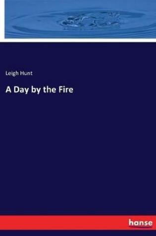 Cover of A Day by the Fire