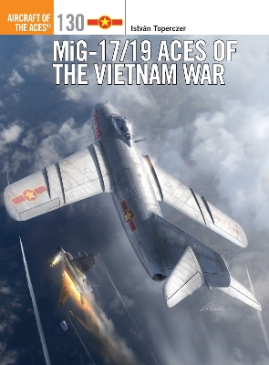 Book cover for MiG-17/19 Aces of the Vietnam War