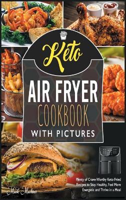 Book cover for Keto Air Fryer Cookbook with Pictures