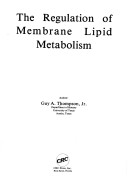 Book cover for Regulation of Membrane Lipid Metabolism