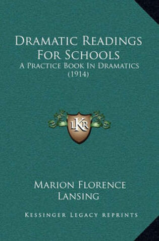 Cover of Dramatic Readings for Schools