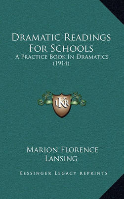 Book cover for Dramatic Readings for Schools