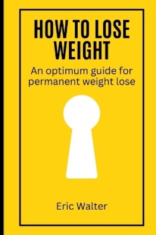 Cover of How to lose weight