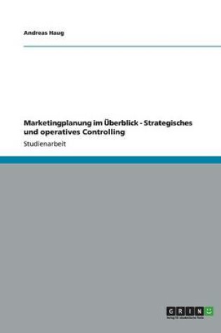 Cover of Marketingplanung im �berblick - Strategisches und operatives Controlling