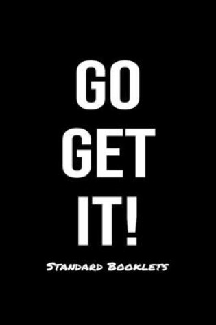 Cover of Go Get It Standard Booklets